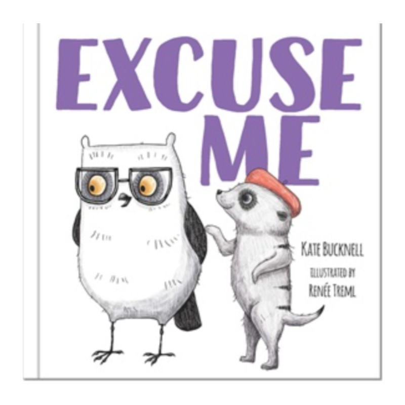 Excuse Me - Picture Book Manners